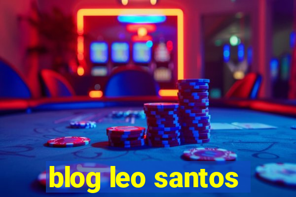 blog leo santos